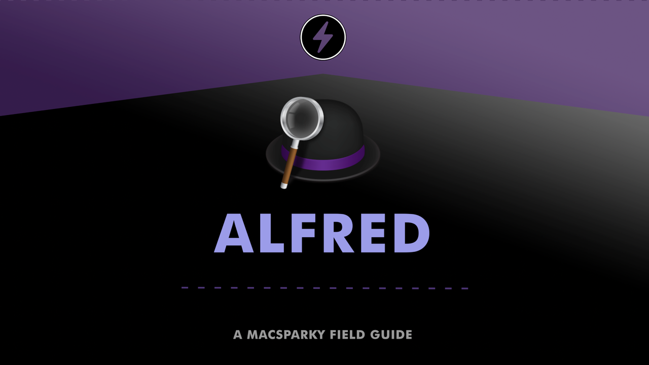 MacSparky Field Guide to Alfred